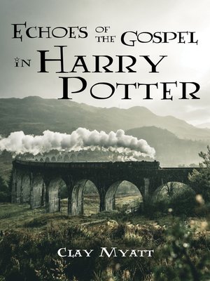 cover image of Echoes of the Gospel in Harry Potter